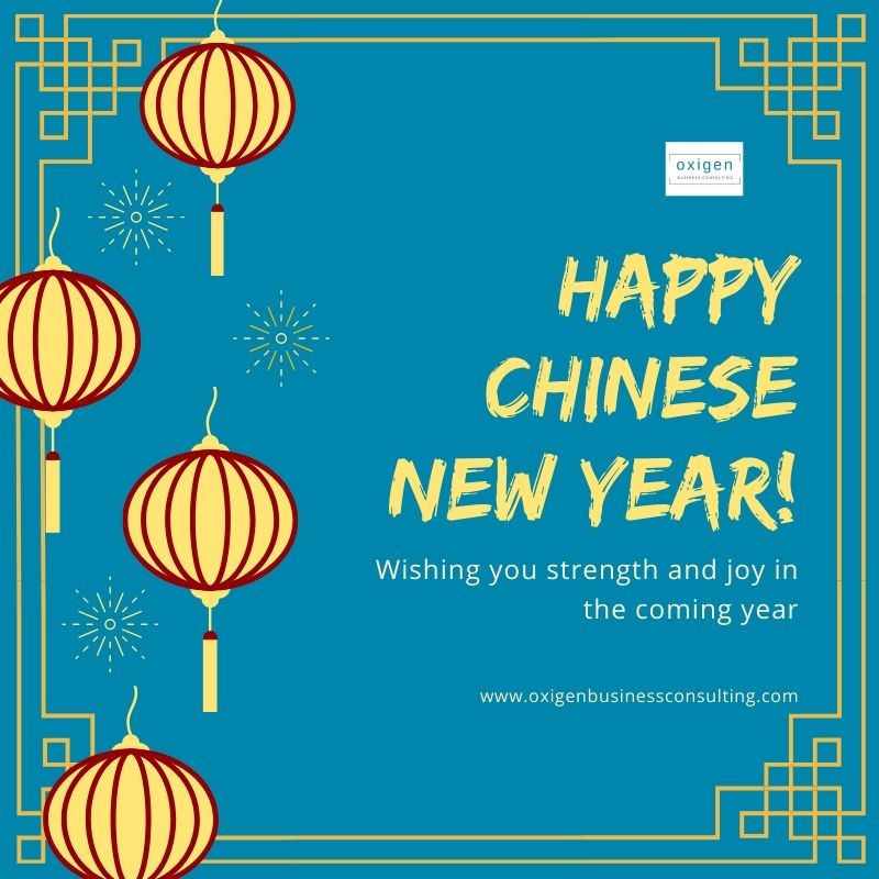 happy chinese new year - Oxigen Business Consulting